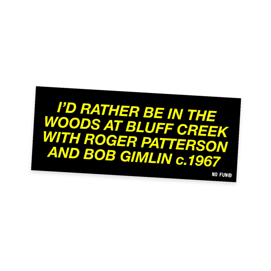"Bigfoot" Bumper Sticker