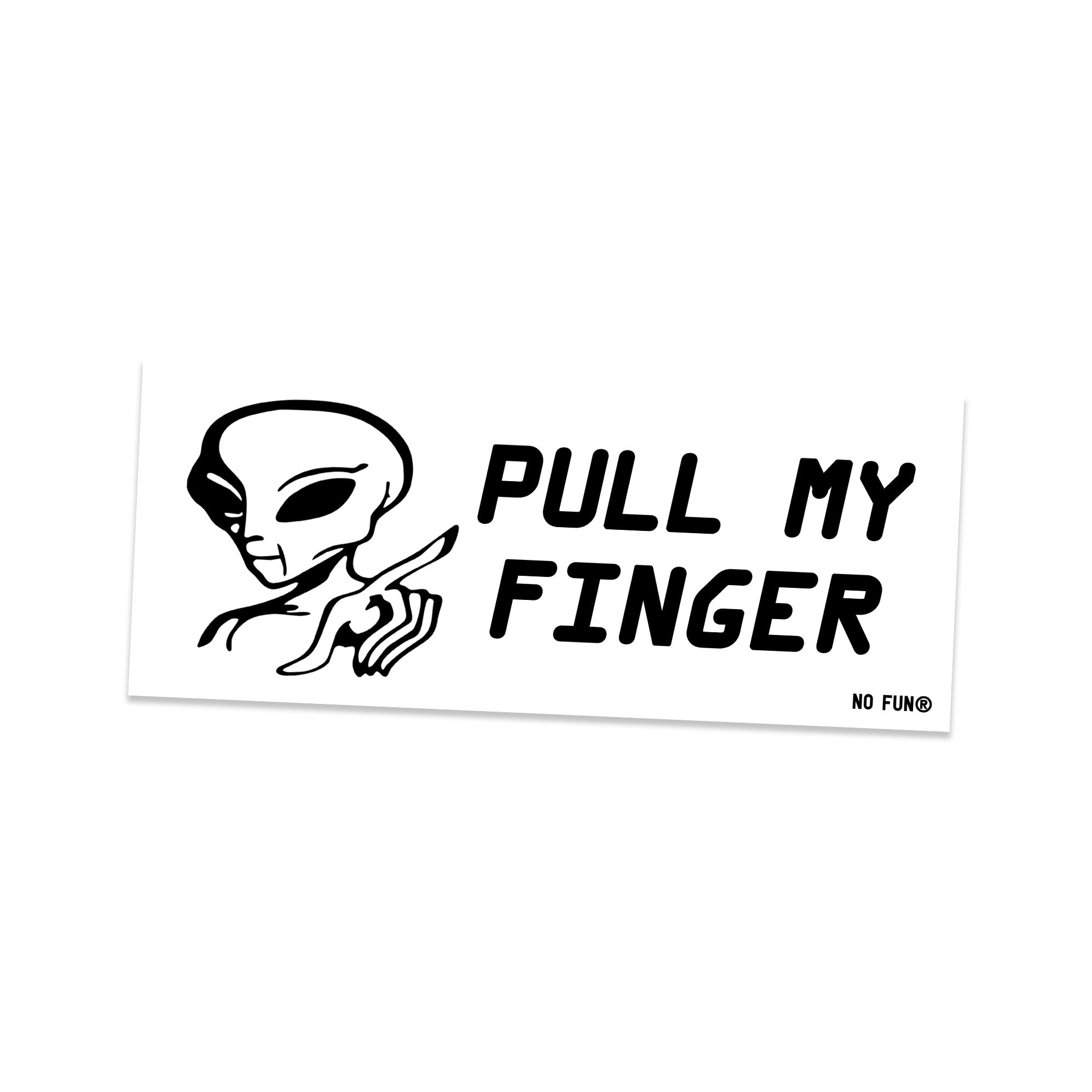 "Pull my Finger" Bumper Sticker