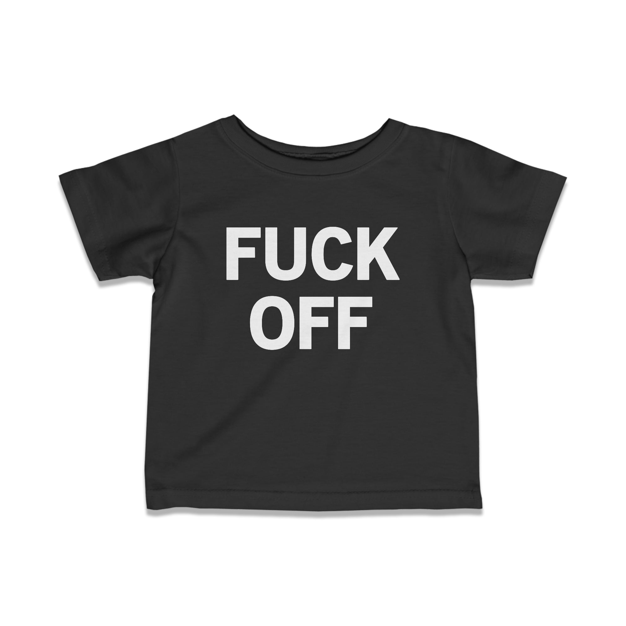 "Fuck Off" Baby T-Shirt