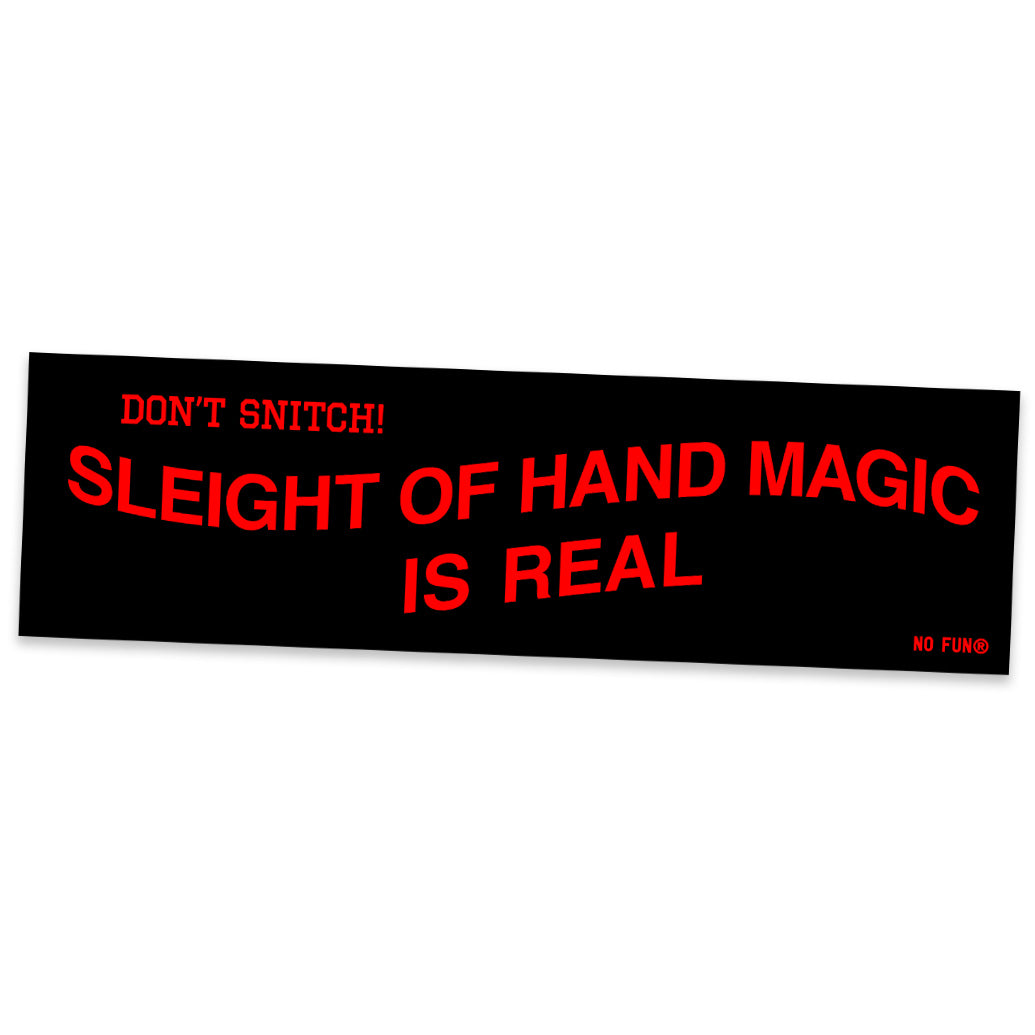 "Sleight of Hand" Bumper Sticker