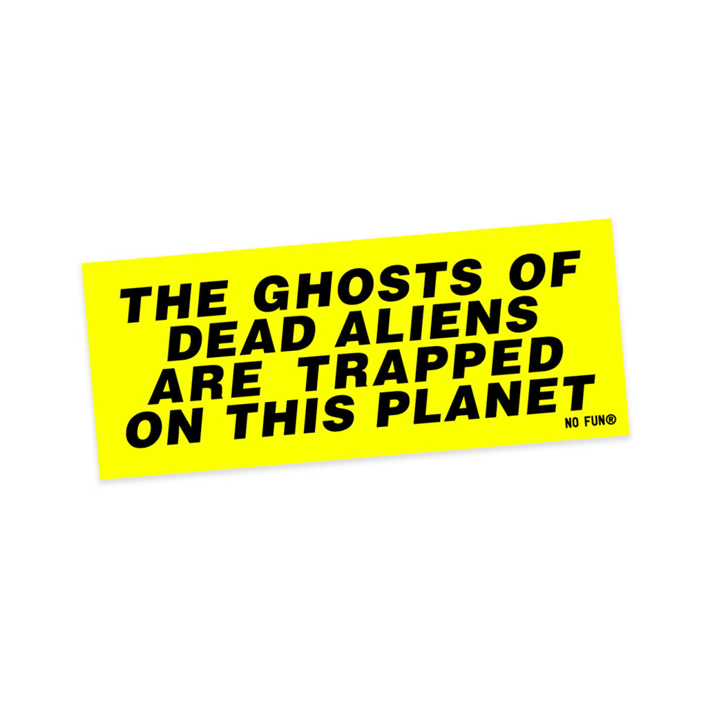 "Alien Ghosts" Bumper Sticker