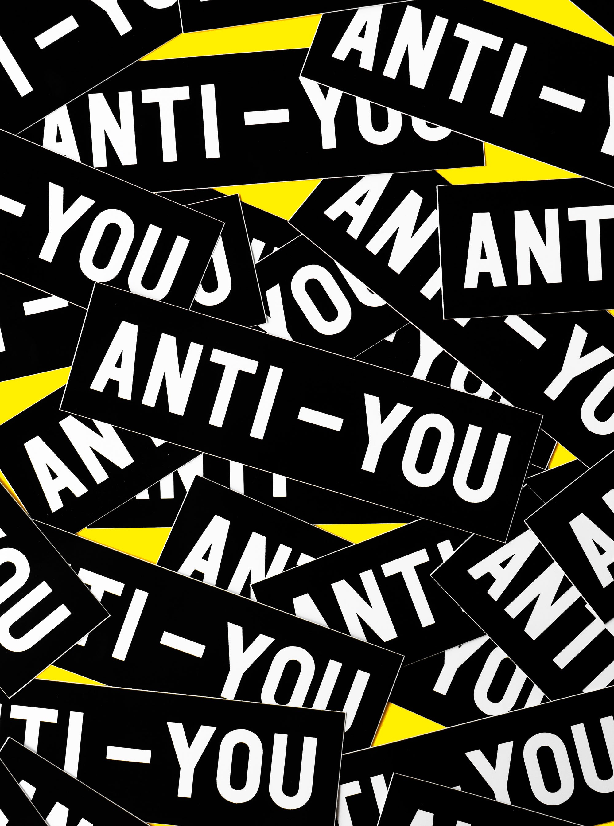 "Anti-You" Bumper Sticker
