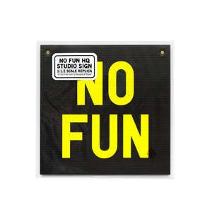 1:1.5 Scale Replica Studio HQ Sign - No Fun®