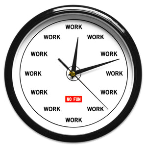 The original "WORK" studio wall clock. Wall clock with "WORK" replacing the hours/minutes on the face. Red No Fun® logo in center. 